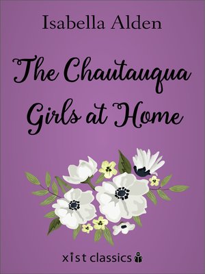 cover image of The Chautauqua Girls At Home